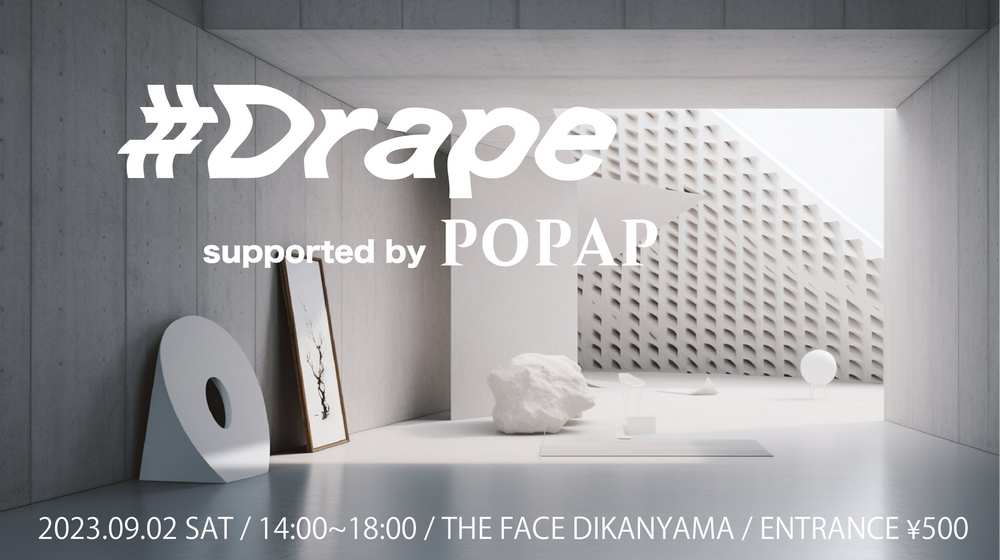 注目の若手インフルエンサーとブランドが30以上参加！代官山で1日限りのマーケットイベント#Drapeを「Rakuten Fashion Week TOKYO」最終日に開催のサブ画像1